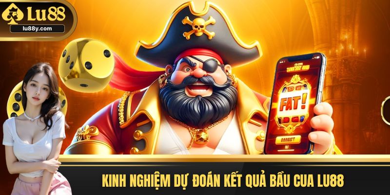 Chiến thuật dự đoán kết quả Bầu Cua trúng thưởng lớn