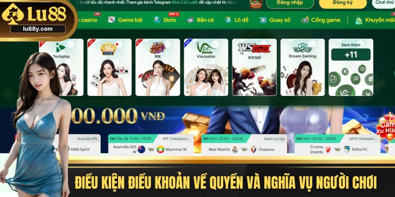 Điều kiện điều khoản về quyền và nghĩa vụ người chơi