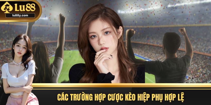 Theo dõi trường hợp cược hiệp phụ hợp lệ